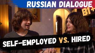 Learn Russian Dialogues - Employed or self-employed