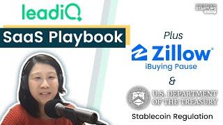 Zillow falls after iBuying collapse, Biden Admin's stablecoin report + LeadIQ's Mei Siauw | E1318