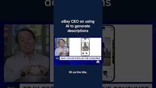 eBay CEO on using AI to generate descriptions