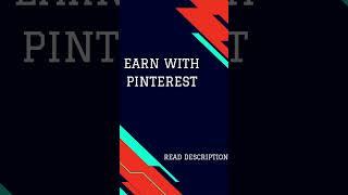 Earn with Pinterest