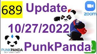689 ALL 2022 – PunkPanda PPM   10272022 Update Video from YouTube channel – PunkPanda