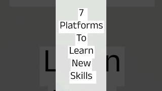 7 Websites to Learn Any Skills । #shorts #growyourknowledge #skills