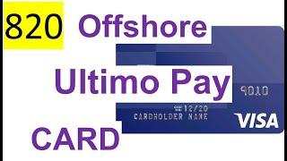 820 ALL 2023 - Ultimo Pay Offshore - Crypto (BTC, USDT, ETH, BUSD) VISA CARD, Registration