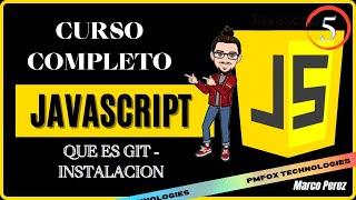 ✨Curso de JAVASCRIPT desde CERO ???? ¿QUÉ es y POR QUÉ utilizar GIT? - INSTALAR GIT #git #javascript